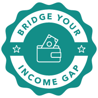 Bridge Your Income Gap