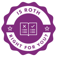 Is Roth Right for You?